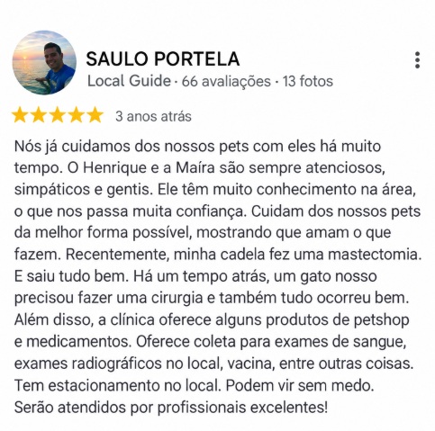 Avaliação de cinco estrelas de Saulo Portela sobre o cuidado de Henrique e Maíra com seus cães e gatos e as cirurgias na Santé Vet.